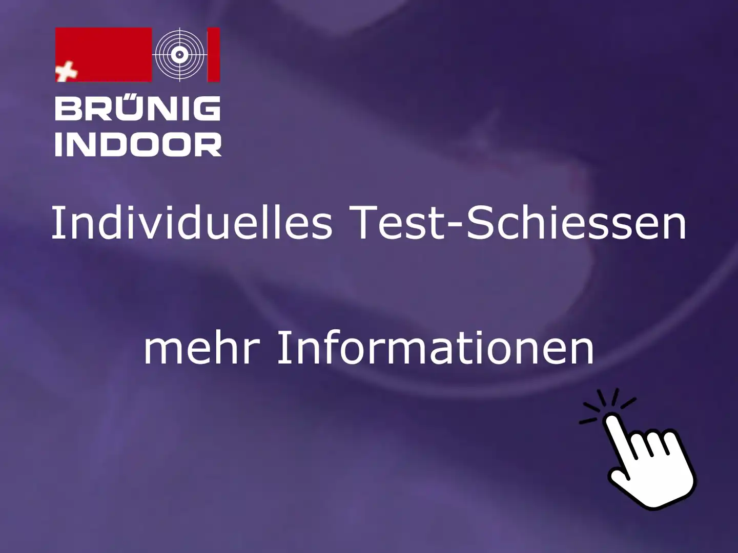 Test-Schiessen Information
