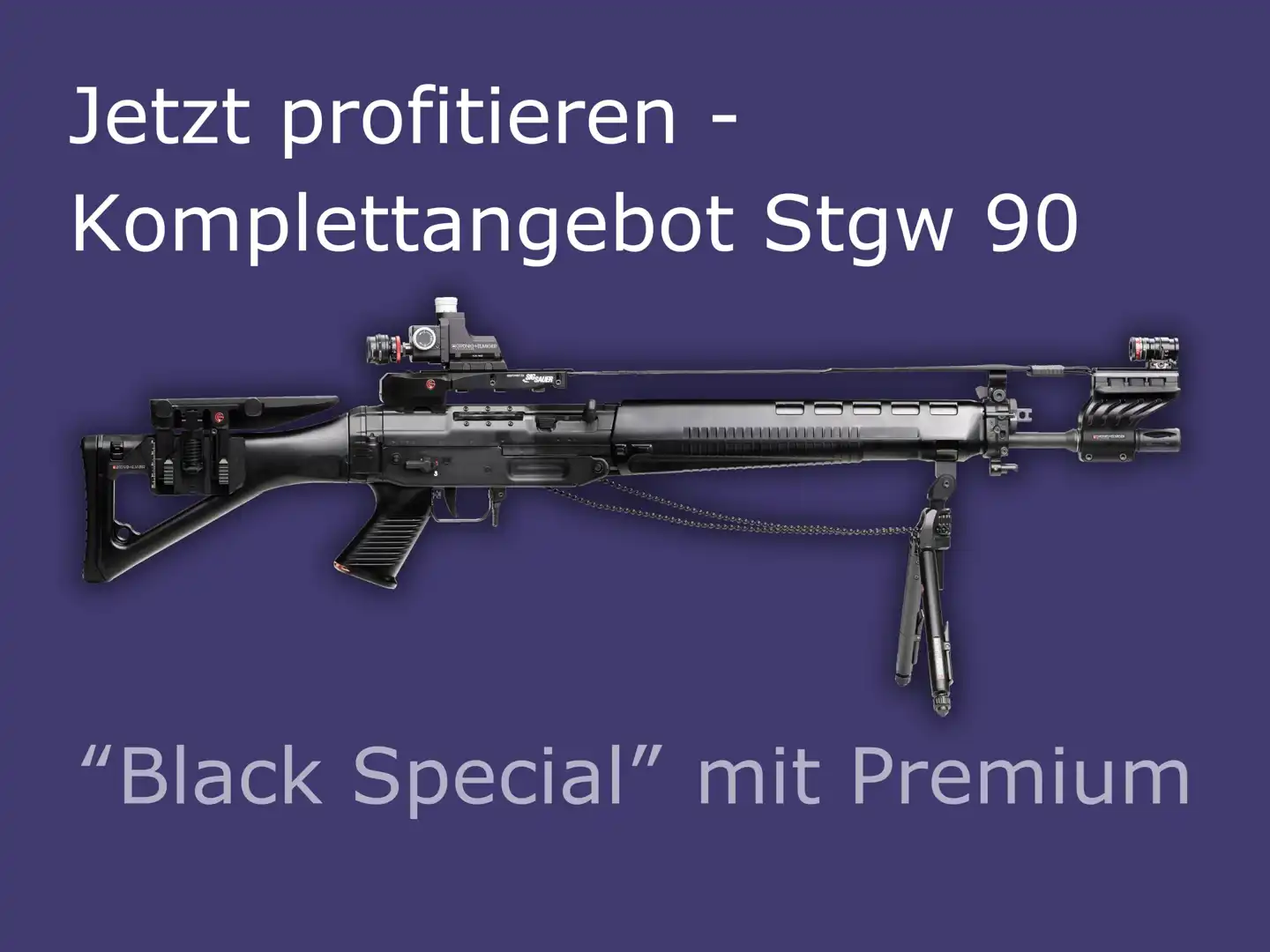Komplettangebot "Black Special" Stgw 90