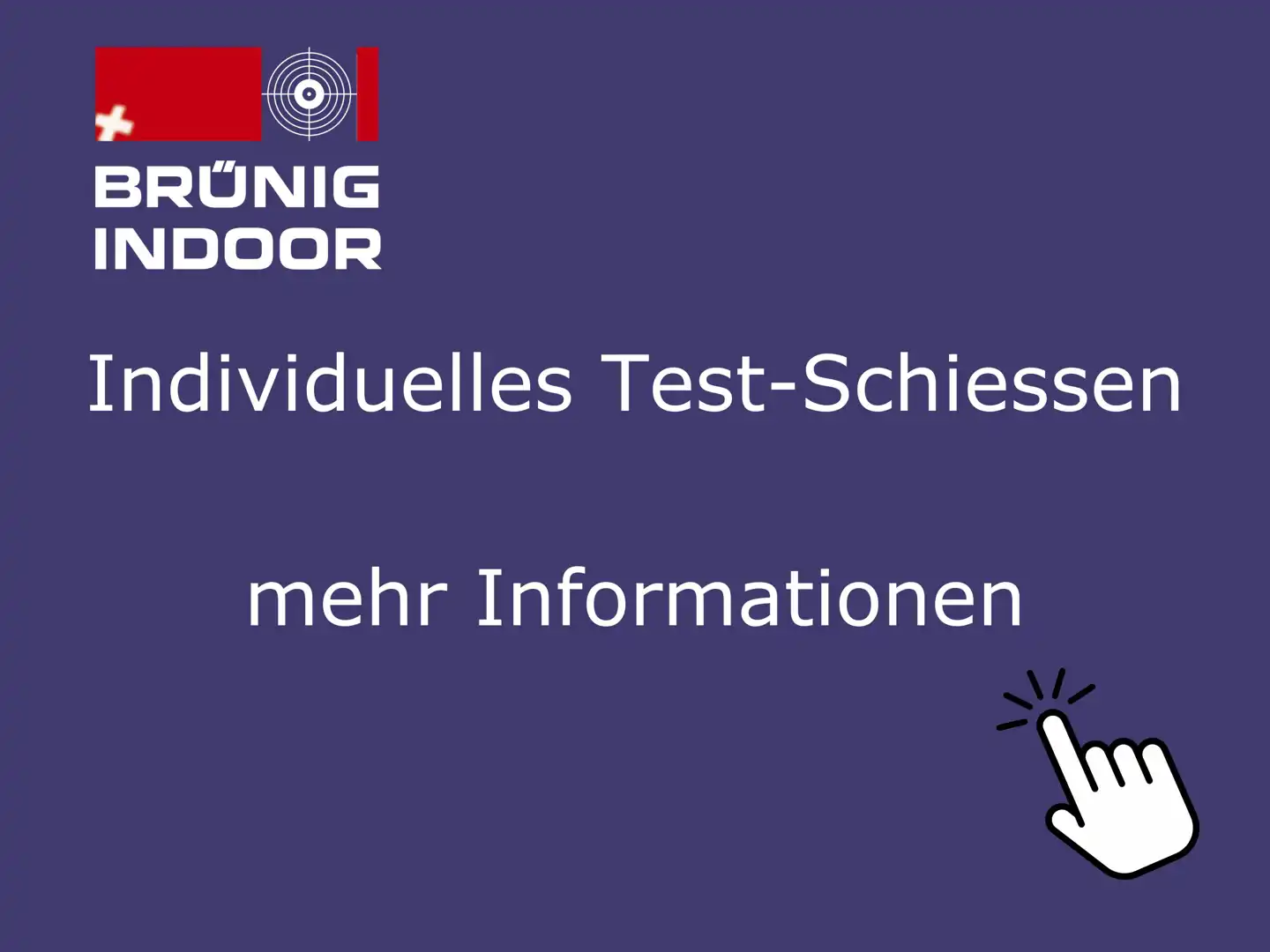 Test-Schiessen Information