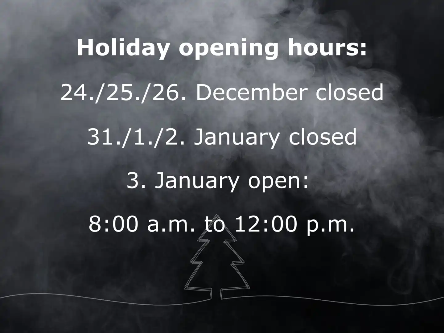 Opening Hours