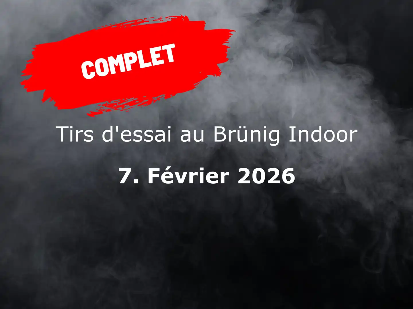 Tir d'essai Brünig Indoor