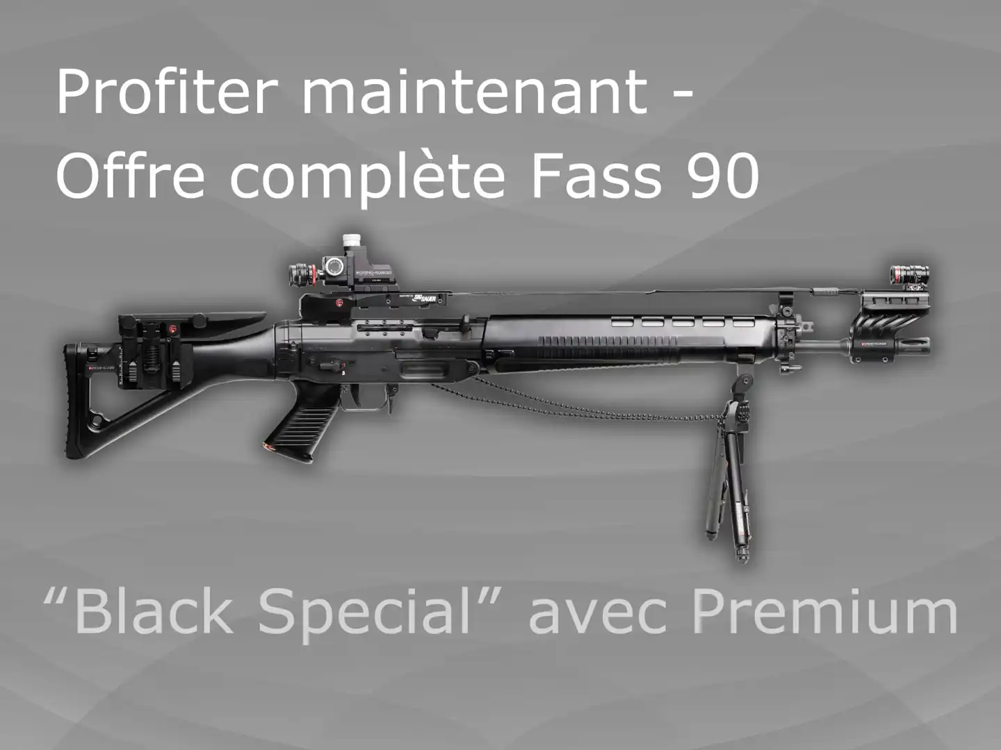 Offre complete "Black Special" Stgw 90